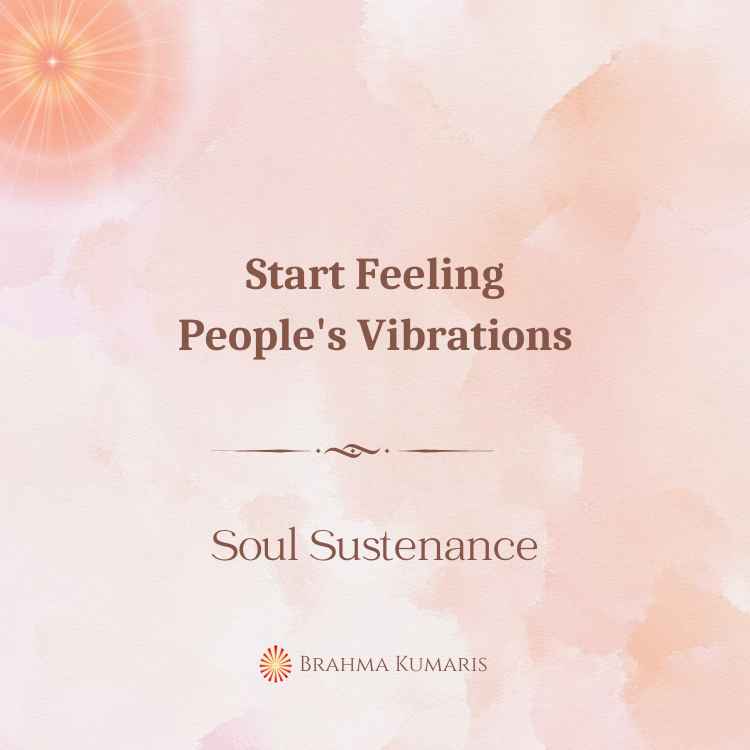 Start feeling people's vibrations