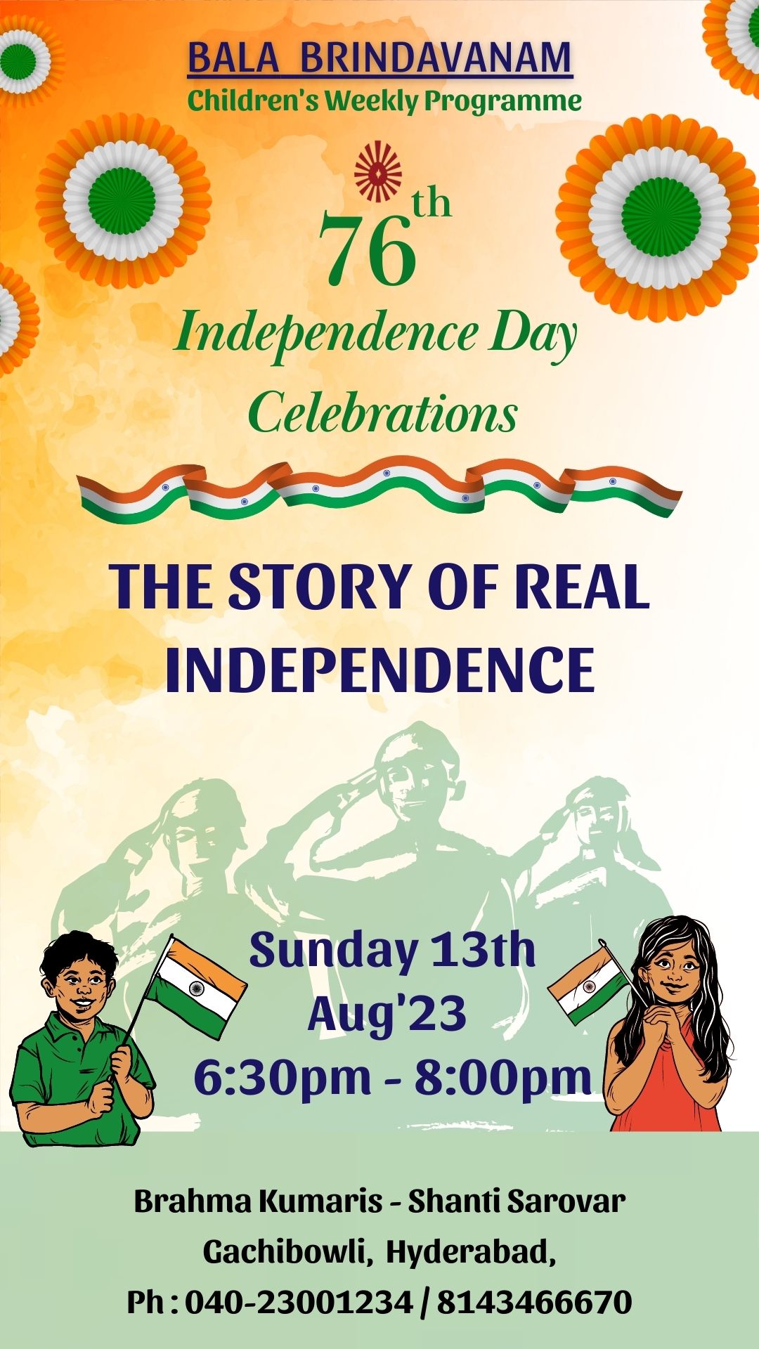 The Story Of Real Independence (76th Independence Day Celebrations 